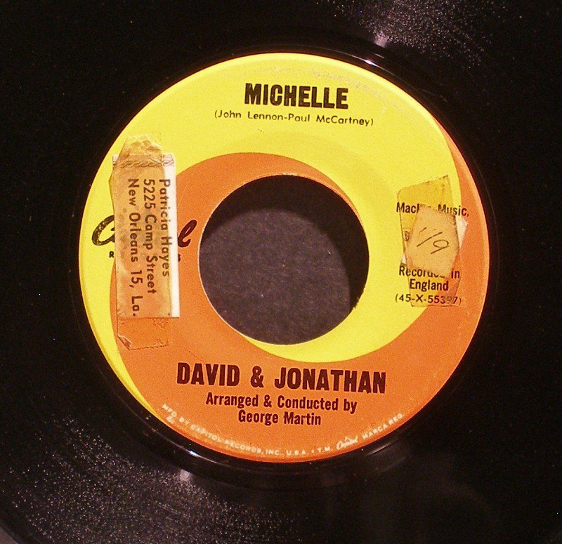 DAVID & JONATHAN~Michelle / How Bitter the Taste of Love~ Capitol 5563 1965, 45