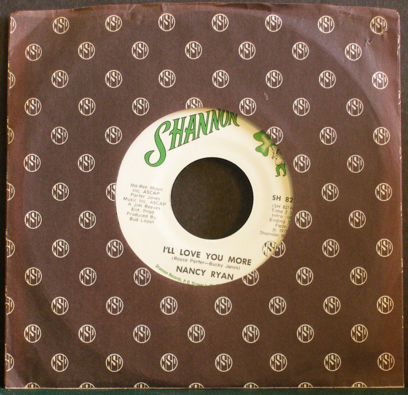 NANCY RYAN~I'll Love You More / Share Him with Me~ Shannon SH 827 1975, 45, NM