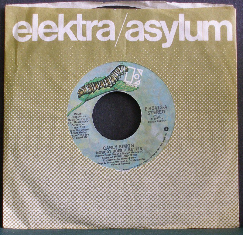 CARLY SIMON~Nobody Does it Better / After the Storm~ Elektra E-45413 1977, 45