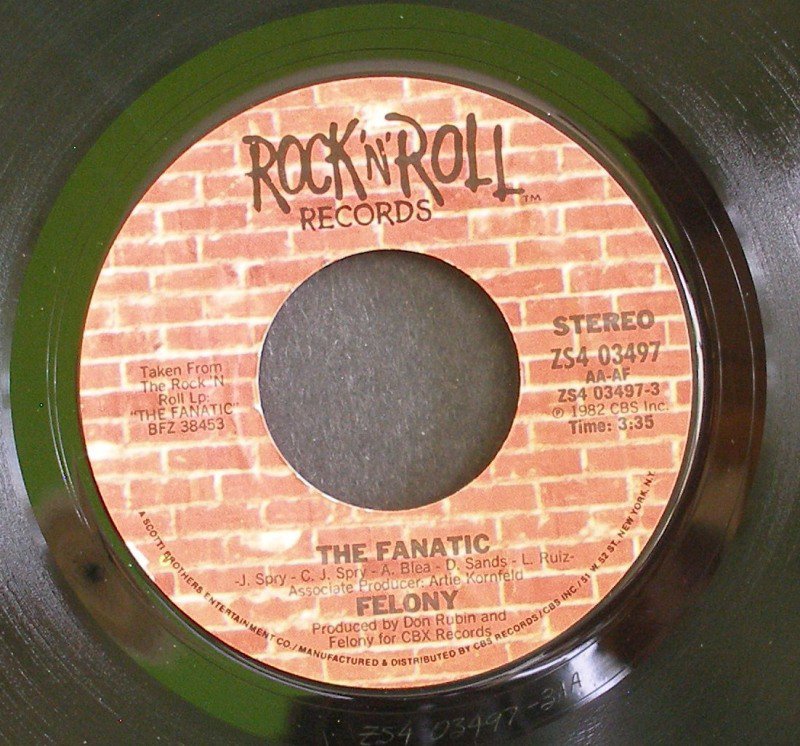 FELONY~The Fanatic / The Girl Ain't Straight~ Rock 'N' Roll ZS4 03497 1982, 45
