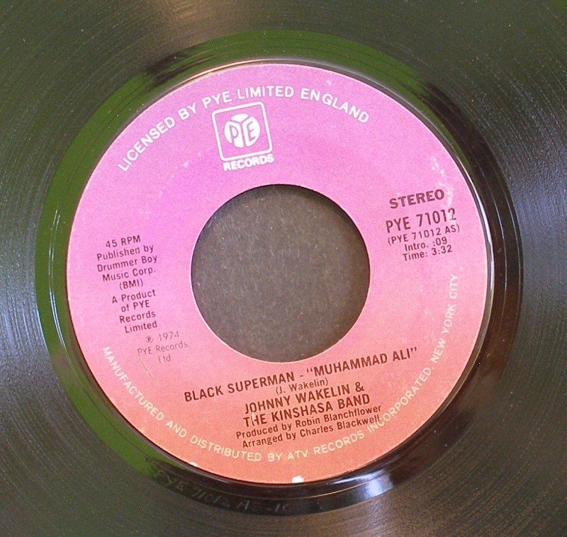 JOHNNY WAKELIN~Black Superman (Muhammad Ali) / Bang the Drum~ Pye PYE 71012 1974, 45