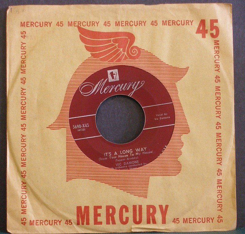 VIC DAMONE~It's a Long Way / Calla Calla~ Mercury 5698-X45 1951, 45