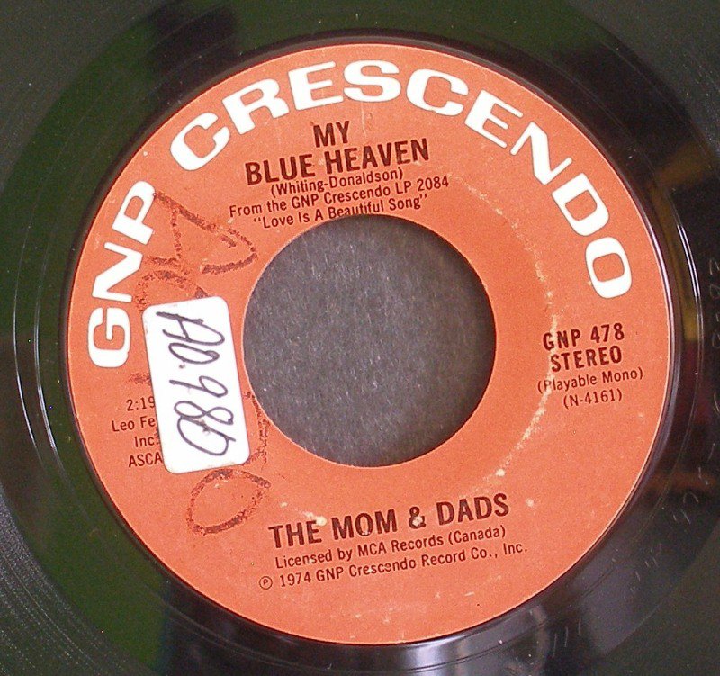 MOMS & DADS~My Blue Heaven / Your Cheatin' Heart~ GNP Crescendo GNP 478 1974, 45