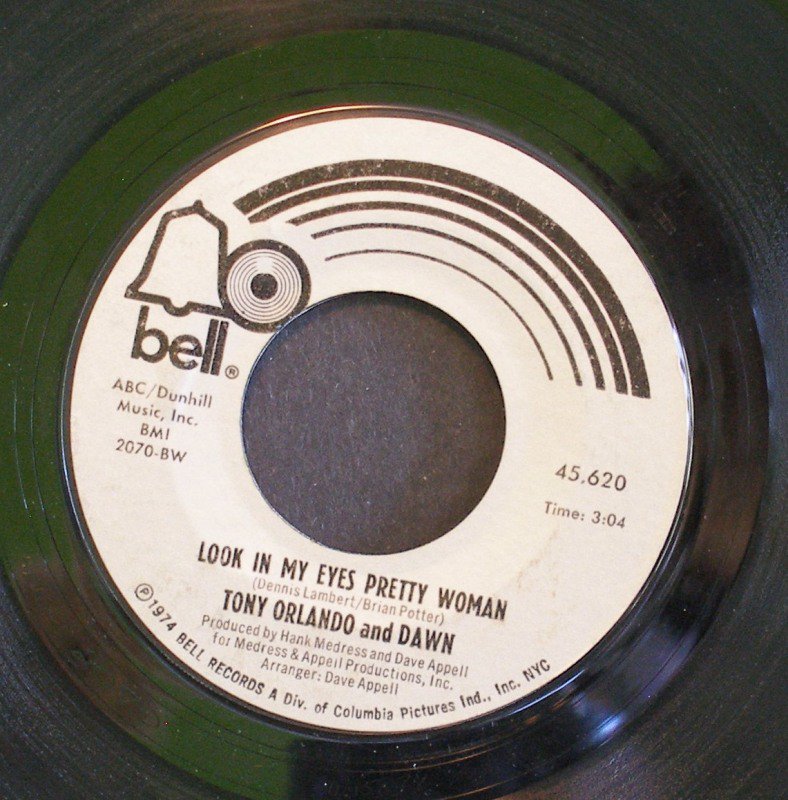 TONY ORLANDO & DAWN~Look in My Eyes Pretty Woman~ Bell 45,620 1974, 45