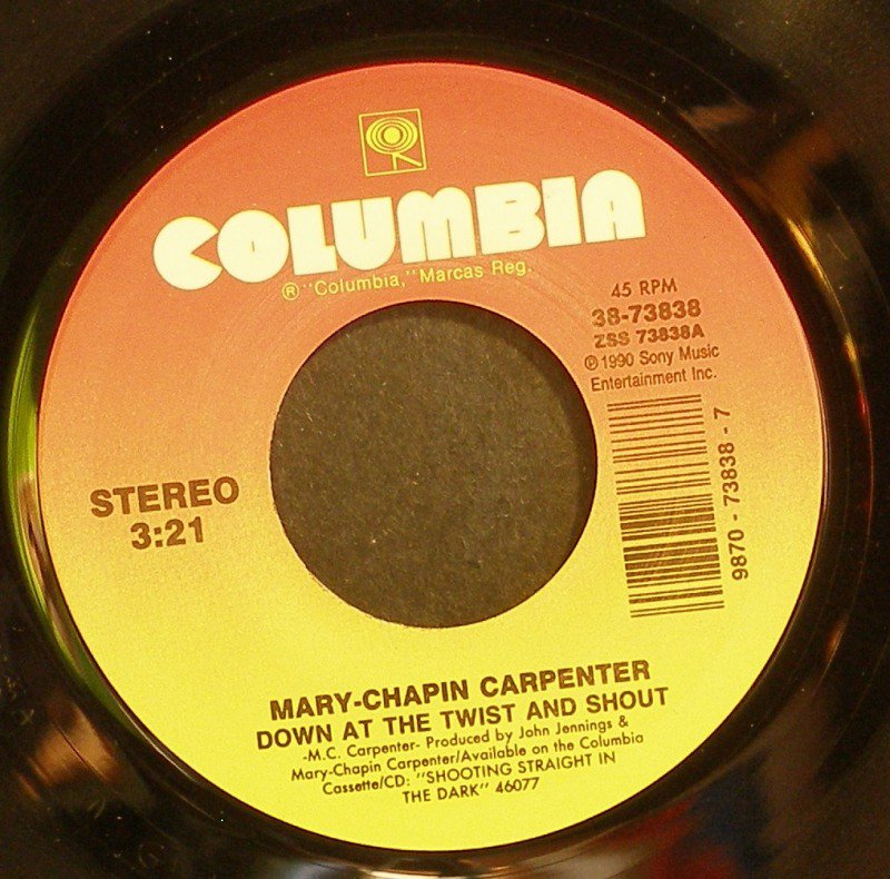 MARY-CHAPIN CARPENTER~Down at the Twist and Shout~Columbia 7383 VG+ 45