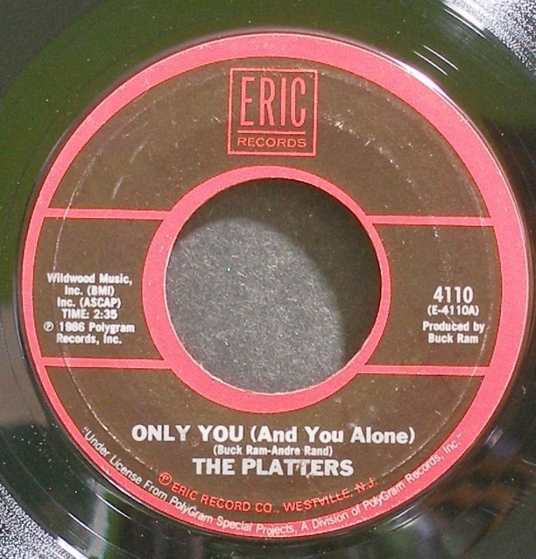 PLATTERSOnly You (And You Alone)Eric 4110 (Soul) VG+ 45