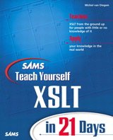 Sam's Teach Yourself XSLT