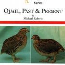 Quail Past and Present (Paperback)