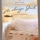 As Always, Jack by Emma Sweeney 2002 HC
