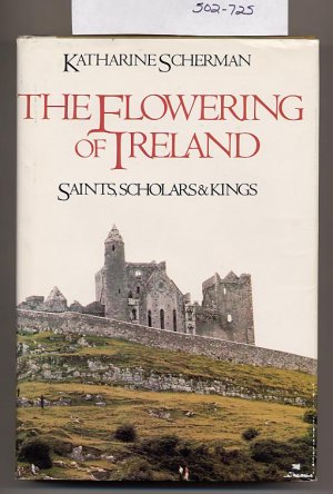 The Flowering of Ireland by Katharine Scherman HC