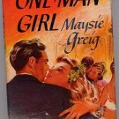 One Man Girl by Maysie Greig HC