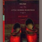 Balzac and the Little Chinese Seamstress Sijie Dai HC