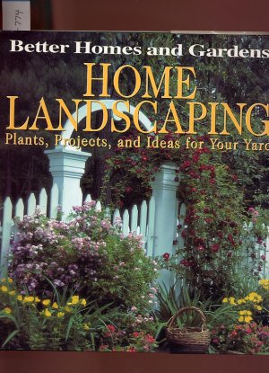 Better Homes and Gardens Home Landscaping 1996 HC