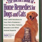The Doctors Book of Home Remedies for Dogs and Cats HC