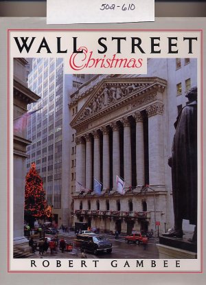 Wall Street Christmas by Robert Gambee 1990 HC