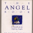 The Angel Book by Karen Goldman 1992 HC