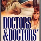 Doctors and Doctors' Wives by Francis Roe PB