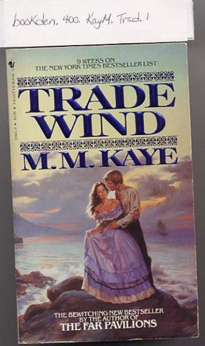 Trade Wind by M.M. Kaye PB