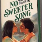 No Sweeter Song by Rachel Palmer SuperRomance #58