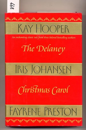 The Delaney Christmas Carol by Iris Johansen, Fayrene Preston, Kay Hooper HC