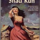 Shad Run by Howard Breslin 1955 HC