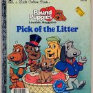 Little Golden Book Pound Puppies Pick of the Litter