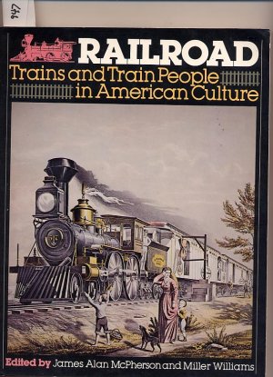 Railroad Trains and Train People in American Culture SC