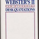 Webster’s II New Riverside Desk Quotations HC