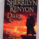 Dark Side of the Moon by Sherrilyn Kenyon PB