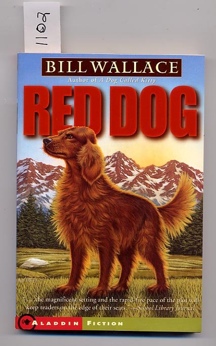 Red Dog by Bill Wallace SC