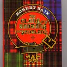 The Clans and Tartans of Scotland by Robert Bain HC