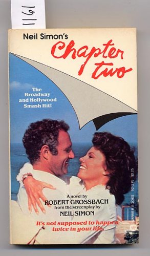 Neil Simon's Chapter Two by Robert Grossbach PB