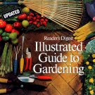 Reader’s Digest Illustrated Guide to Gardening HC