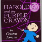 Harold and the Purple Crayon by Crockett Johnson HC