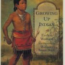Growing Up Indian by Evelyn Wolfson SC