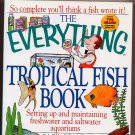 The Everything Tropical Fish Book by Carlo DeVito SC