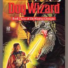 Dog Wizard Book 3 The Windros Chronicles by Barbara Hambly