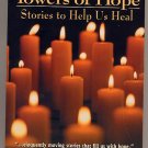 Towers of Hope Stories to Help Us Heal SC
