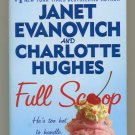 Full Scoop Janet Evanovich and Charlotte Hughes PB