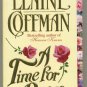 A Time for Roses by Elaine Coffman PB