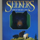Seekers Book 2 Great Bear Lake by Erin Hunter SC