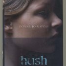 Hush an Irish Princess Tale by Donna Jo Napoli HC