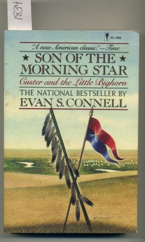 Son of the Morning Star Evan S. Connell Softcover Book