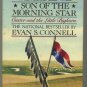 Son of the Morning Star Evan S. Connell Softcover Book