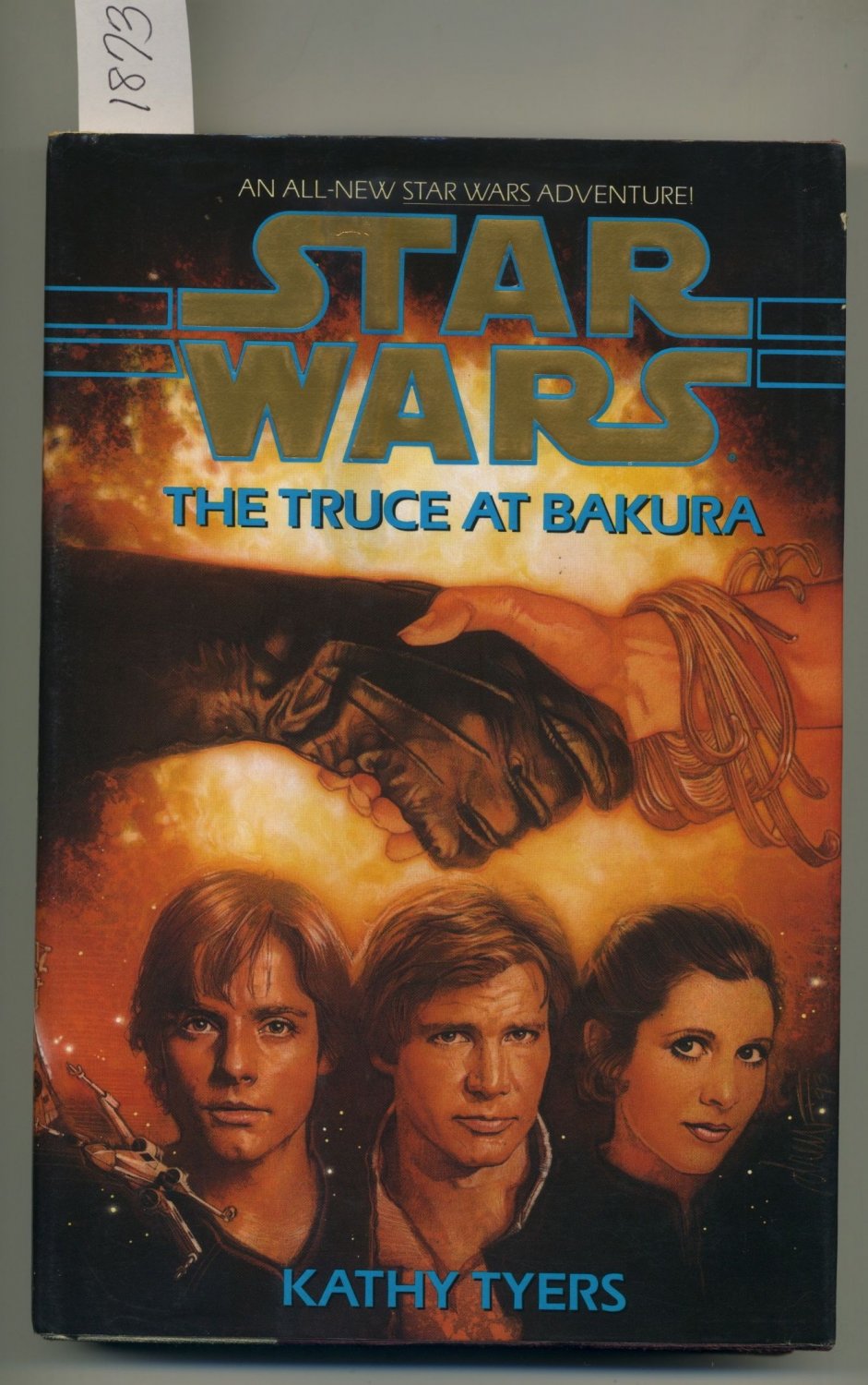 Star Wars The Truce at Bakura by Kathy Tyers Hardcover