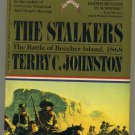 The Stalkers The Battle of Beecher Island, 1868 by Terry C. Johnston Paperback