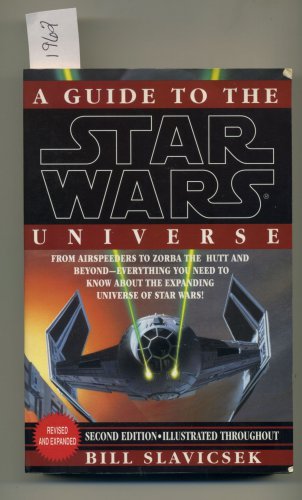A Guide to the Star Wars Universe Second Edition Bill Slavicsek Trade Paperback