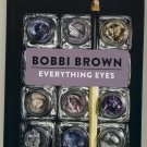 Everything Eyes by Bobbi Brown Hardcover