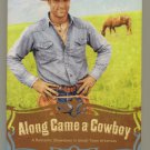 Along Came a Cowboy by Christine Lynxwiler Trade Size Softcover