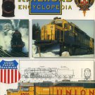 The Railroad Encyclopedia Hardocer Book
